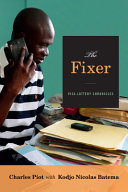 The fixer : visa lottery chronicles /