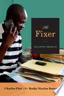 The fixer : visa lottery chronicles /