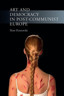 Art and democracy in post-communist Europe /