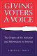 Giving voters a voice : the origins of the initiative and referendum in America /