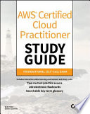 Aws certified cloud practitioner study guide : clf-c01 exam /