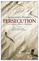 Persecution : the friendly fire of memories /