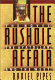 The Rushdie affair : the novel, the Ayatollah, and the West /