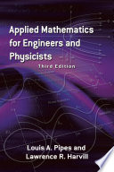 Applied mathematics for engineers and physicists /
