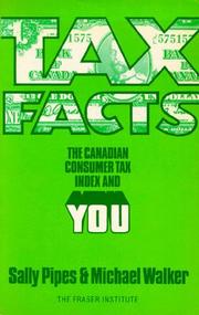 Tax facts : the Canadian consumer tax index and you /