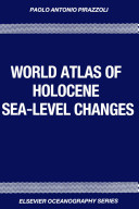 World atlas of Holocene sea-level changes /