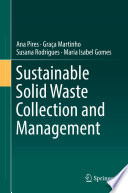 Sustainable Solid Waste Collection and Management /