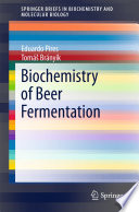 Biochemistry of beer fermentation /