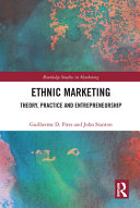 Ethnic marketing : theory, practice and entrepreneurship /