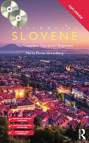 Colloquial Slovene : the complete course for beginners /