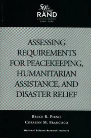 Assessing requirements for peacekeeping, humanitarian assistance, and disaster relief /