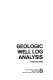 Geologic well log analysis /