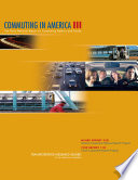 Commuting in America III : the third national report on commuting patterns and trends /