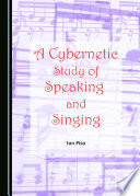 A cybernetic study of speaking and singing /