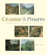 Pioneering modern painting : Cézanne and Pissarro 1865-1885 /