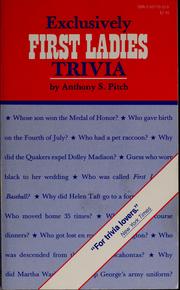 Exclusively first ladies trivia /