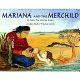 Mariana and the merchild : a folk tale from Chile /
