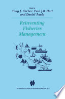 Reinventing Fisheries Management /