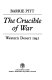 The crucible of war /