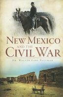 New Mexico and the Civil War /
