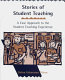 Stories of student teaching : a case approach to the student teaching experience /