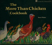 The more than chicken cookbook /