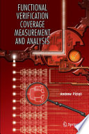 Functional verification coverage measurement and analysis /