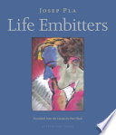 Life embitters /
