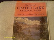 The story of Crater Lake National Park /