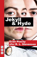 Jekyll & Hyde : after R.L. Stevenson /