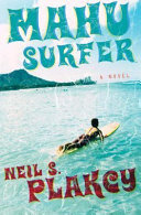 Mahu surfer : a Hawaiian mystery /