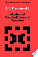 Algebras of pseudodifferential operators /