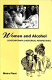 Women and alcohol : contemporary and historical perspectives /