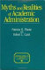 Myths and realities of academic administration /