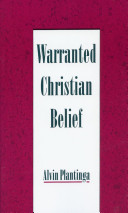 Warranted Christian belief /