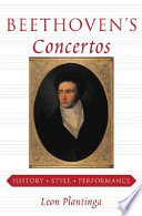 Beethoven's concertos : history, style, performance /