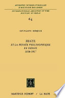 Hegel et la pensee philosophique en Russie, 1830-1917.
