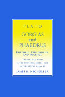 Gorgias and Phaedrus /