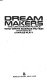 Dream makers : the uncommon people who write science fiction : interviews /