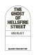 The ghost of Hellsfire Street /