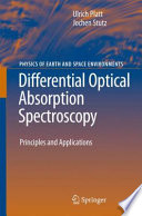 Differential optical absorption spectroscopy : principles and applications /