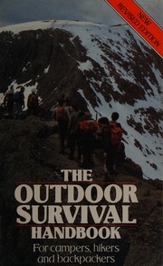The outdoor survival handbook /