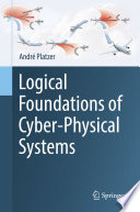 Logical Foundations of Cyber-Physical Systems /