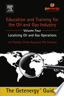 Education and Training for the Oil and Gas Industry.