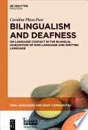 Bilingualism and Deafness.
