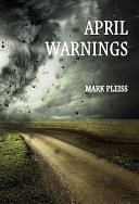 April warnings : stories /