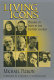 Living icons : persons of faith in the Eastern church /