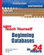 Sams teach yourself beginning databases in 24 hours /