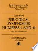 Periodical symphonies : numbers 1 and 14 /