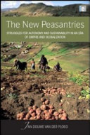 The new peasantries : struggles for autonomy and sustainability in an era of empire and globalization /